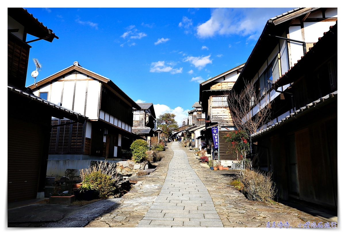 中山道馬籠宿｜江戶時代連結京都東京的驛站住宿觀光景點